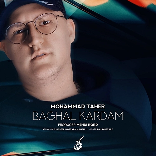 Cover artwork for Baghal Kardam by Mohammad Taher